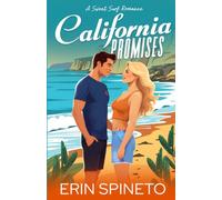 California Promises: A Sweet Surf Romance (Surf Kisses, Book 1)