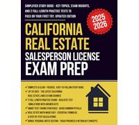 California Real Estate Salesperson Exam Prep: Simplified Study Guide with 2 Practice Tests, Real Estate Math, and Licensing Strategies