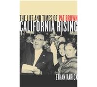 California Rising Ethan Rarick (Auteur)