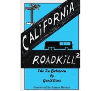 California Roadkill 2