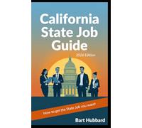 California State Job Guide 2026: How to get the State Job you want