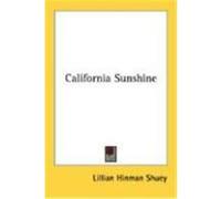 California Sunshine Shuey, Lillian Hinman (Auteur)