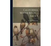 California Water Birds ..., Issue 5