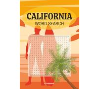 California Word Search: 58 different puzzles with solutions, 116 pages, 6" x 9" format, makes a great gift for any beach lover