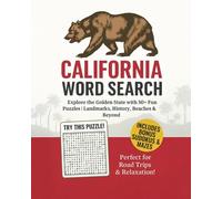 California Word Search Book for Kids and Adults: Explore the Golden State with 50+ Fun Puzzles | Landmarks, History, Beaches & Beyond
