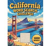 California Word Search Challenge: 1800 Words. 120 Large Print Puzzles with Solutions. Golden State Themed with Fun Facts and Quotes Added to Each ... Adults. Great Gift for Friends and Family.