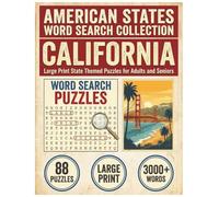 California Word Search Puzzle Book: Large Print State Themed Puzzles for Adults and Seniors: Explore Local Cities, History, Facts and Natural Wonders with Alphabetical Word Lists