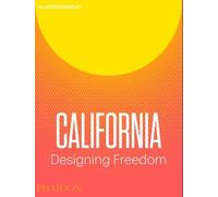 Californie : Concevoir la liberté