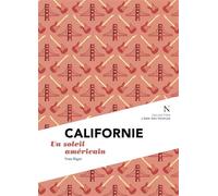 Californie, un soleil américain - Yves Bigot - Nevicata - broché - Récit