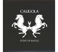 CALIGOLA - Sting Of Battle