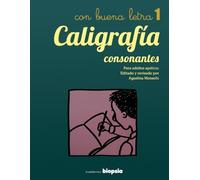 Caligrafía: con buena letra: Para adultos apáticos