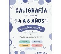 Caligrafía para niños de 4 a 6 años: Aprende a escribir con letra ligada y pauta Montessori 5mm