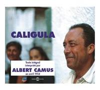 Caligula lu par camus Albert Camus (Auteur)