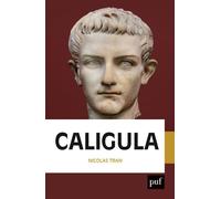 Caligula - Nicolas Tran - Puf - broché - Biographie