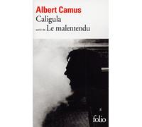 Caligula, suivi de Le malentendu (Folio) by Albert Camus(1972-04-07)