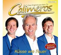 CALIMEROS - CALIMEROS - KÜSSE WIE FEUER - Exklusiv: inclusive zwei Bonus-Tracks - Das Hit-Album 2014