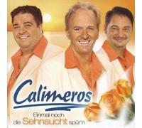 Calimeros - Einmal Noch Die Sehnsucht Spür'n [Import]
