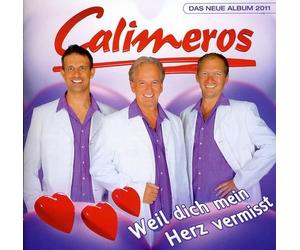 Calimeros - Weil Dich Mein Herz..