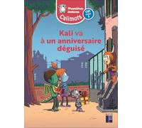 Calimots CE1 - Album de premières lectures Kali va à un anniversaire déguisé (unité 2 ) - Pack de 5