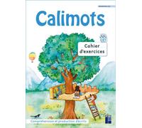 Calimots - CE1 Cahier d'exercices de compréhension/rédaction Programmes 2025 - Karine Paccard - Retz Eds - broché - Scolaire / Universitaire