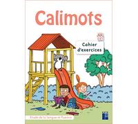 Calimots CE1 - Cahier d'exercices d'étude de la langue et fluence