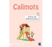 Calimots Ce1 - Fichier De Différenciation Décodage, Encodage