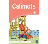 Calimots Ce1 - Manuel De Code Et D'étude De La Langue