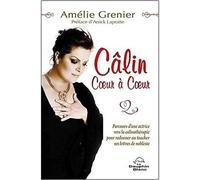 Câlin coeur à coeur - Parcours d'une actrice vers la câlinothérapie