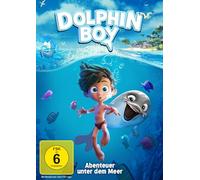 Caliskan,Ömer Faruk - Dolphin Boy - Abenteuer Unter dem Meer