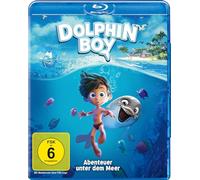 Caliskan,Ömer Faruk - Dolphin Boy - Abenteuer Unter dem Meer [Blu-ray]
