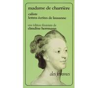 Caliste ou Lettres écrites de Lausanne