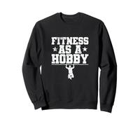 Calisthenics Grip by Grip to Your Best Shape Sweatshirt