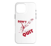 Calisthenics Women Fitness « Don't Quit » Coque pour iPhone 16 Pro Max