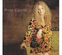 Calitri, Dana - She Wants It All/King of Bleeker Street