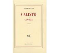 Robert Desnos – Calixto / Contrée – Broché – Gallimard