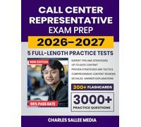 Call Center Representative Exam Prep 2026-2027: Study Guide, Proven Strategies, 5 Full-Length Practice Tests and Detailed Answer Explanations with 300+ Flashcards for the New York City Exam