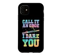 Call It an Oboe I Dare You Bassoon Blague Coque pour iPhone 11