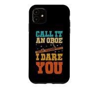 Call It an Oboe I Dare You Bassoon Blague Coque pour iPhone 11