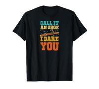 Call It an Oboe I Dare You Bassoon Blague T-Shirt