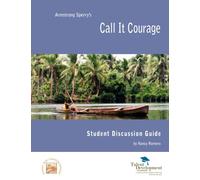 Call It Courage Student Discussion Guide