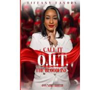 Call It O.U.T: The Bloodline