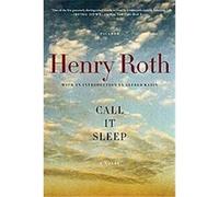Call It Sleep Hana (AFT) Wirth-Nesher, Hana Wirth-Nesher, Henry Roth (Auteur)