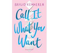 Call It What You Want