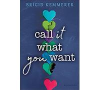 Call It What You Want