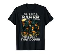 Call Me A Baker Cus I Make That Dough Ironic Sigma T-Shirt