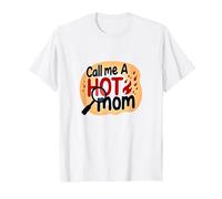 Call Me A Hot Mom Fiery Humour de maternité drôle T-Shirt, Homme, Blanc, XXL