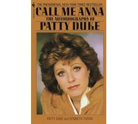 Call Me Anna: The Autobiography of Patty Duke