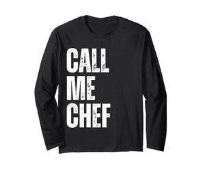 Call Me Chef Amusant Restaurant Cuisine Cuisine Chef Manche Longue
