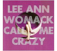 Call Me Crazy