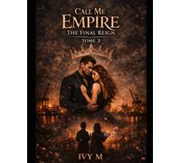 Call Me Empire: The Final Reign